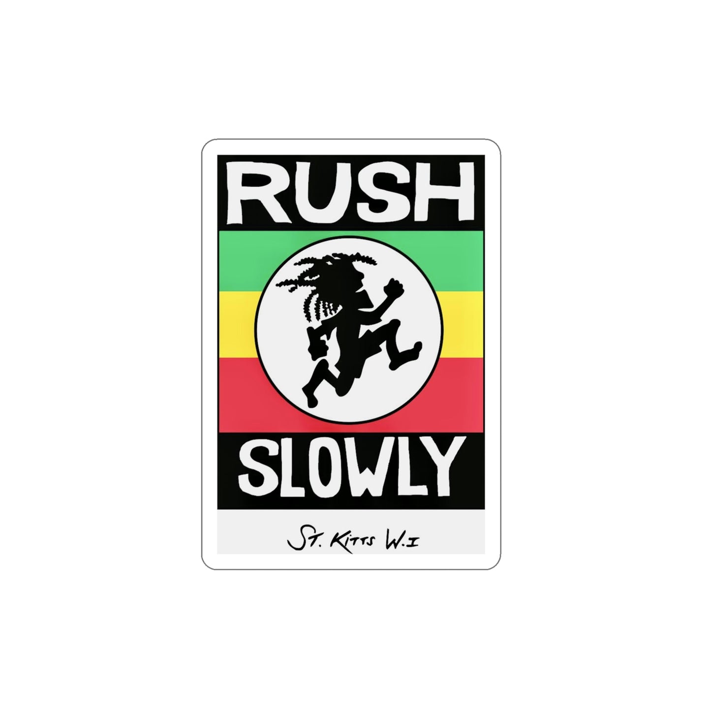 Rush Slowly Stickers